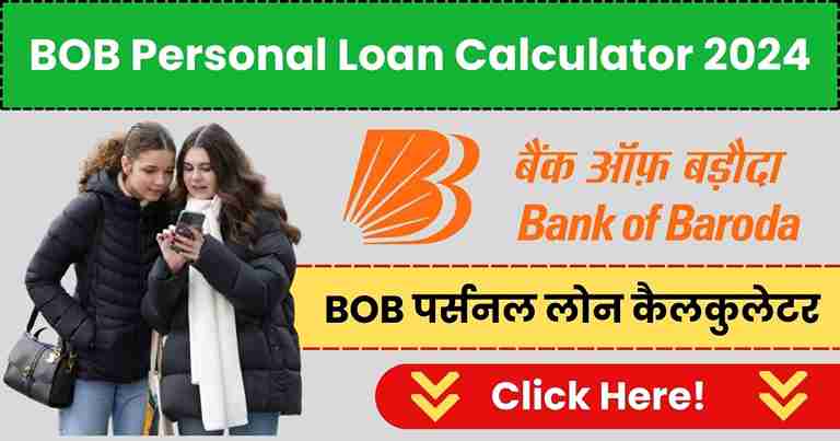 BOB Personal Loan Calculator 2024 11zon